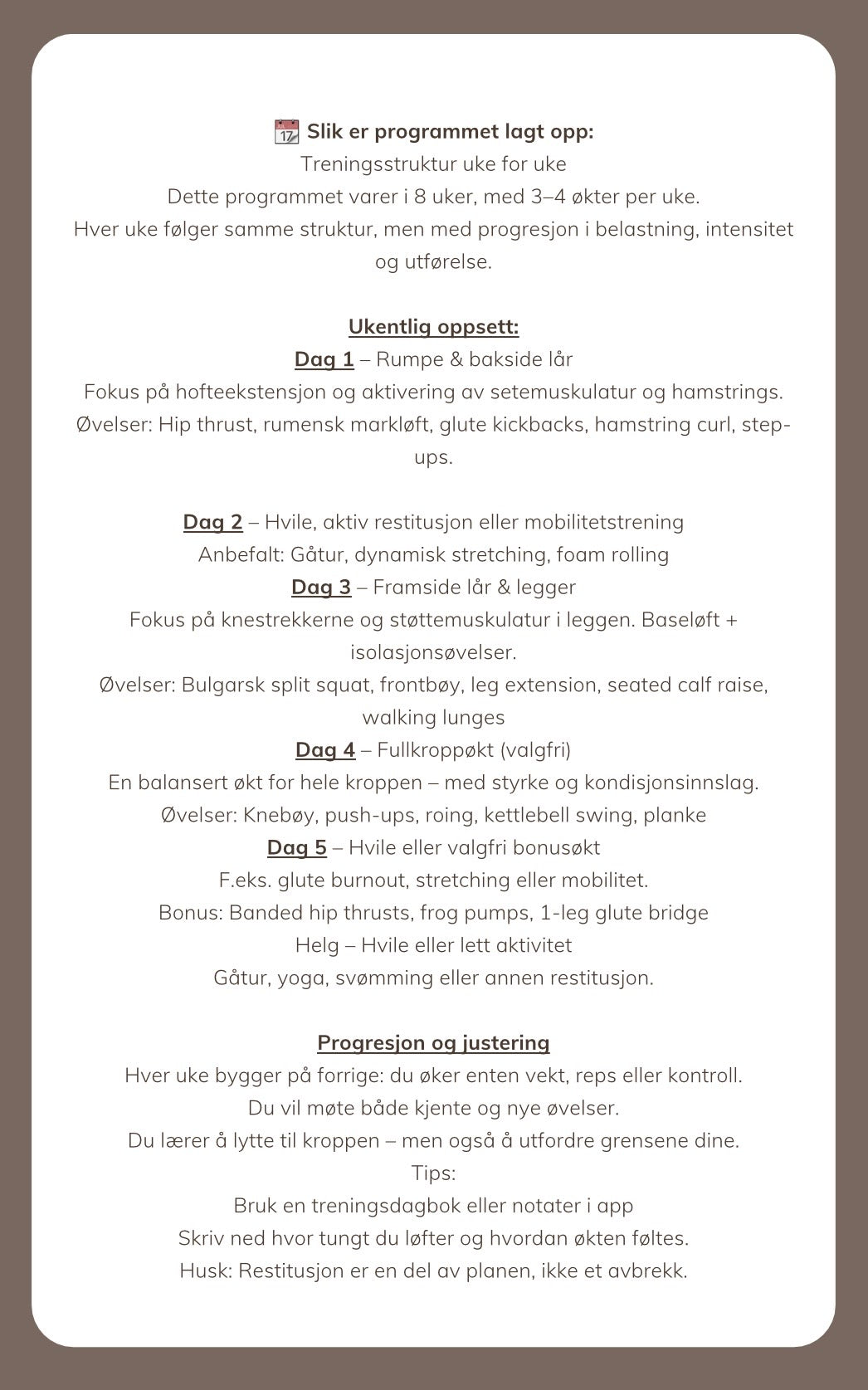 8-UKERS TRENINGSPROGRAM – BEN & RUMPE